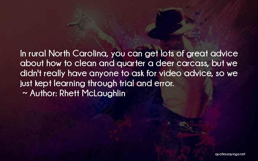 Rhett McLaughlin Quotes 182107