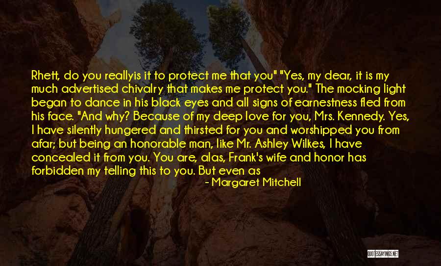Rhett To Scarlett Quotes By Margaret Mitchell Rhett To Scarlett Quotes By Margaret Mitchell
