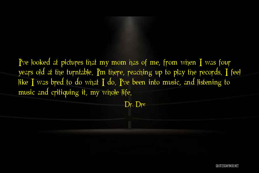 Rheumatisms Quotes By Dr. Dre Rheumatisms Quotes By Dr. Dre