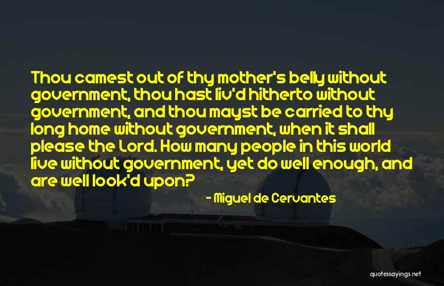 Rheumatologist In My Area Quotes By Miguel De Cervantes
