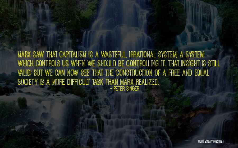 Rheumatologists Rochester Quotes By Peter Singer