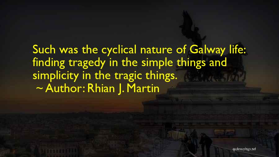 Rhian J. Martin Quotes 1440841