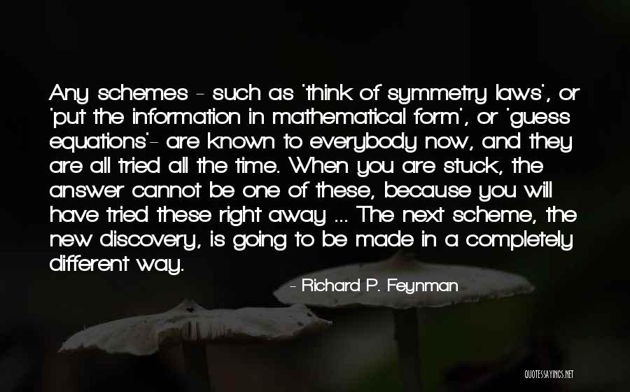 Rhianne Mcdermott Quotes By Richard P. Feynman Rhianne Mcdermott Quotes By Richard P. Feynman