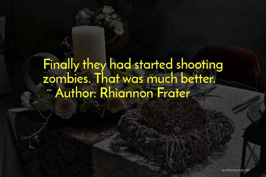 Rhiannon Frater Quotes 2024099