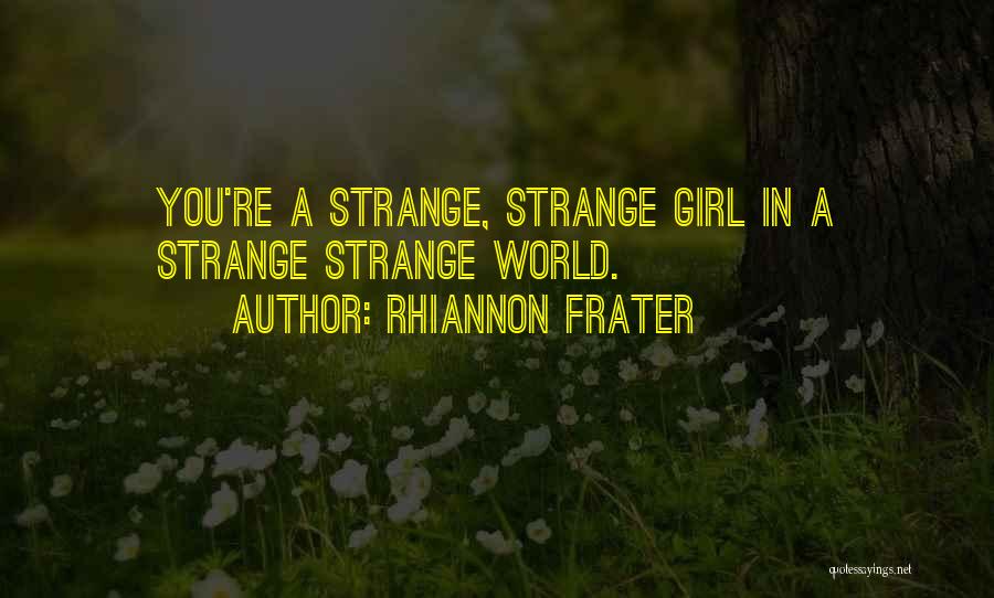 Rhiannon Frater Quotes 2131289