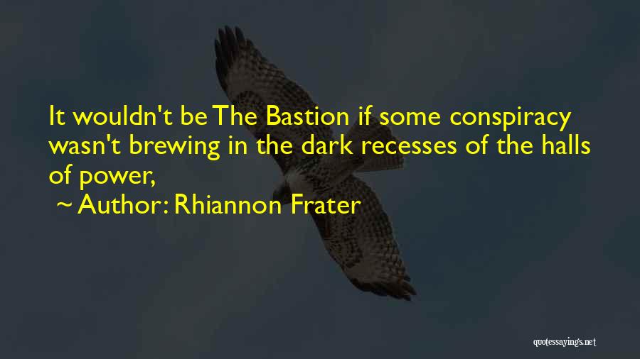 Rhiannon Frater Quotes 2174931