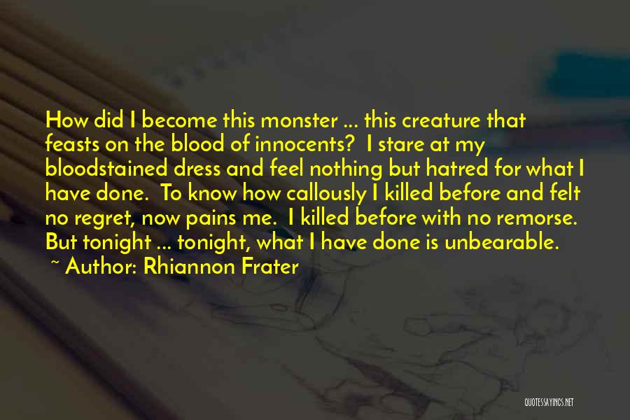 Rhiannon Frater Quotes 2255801