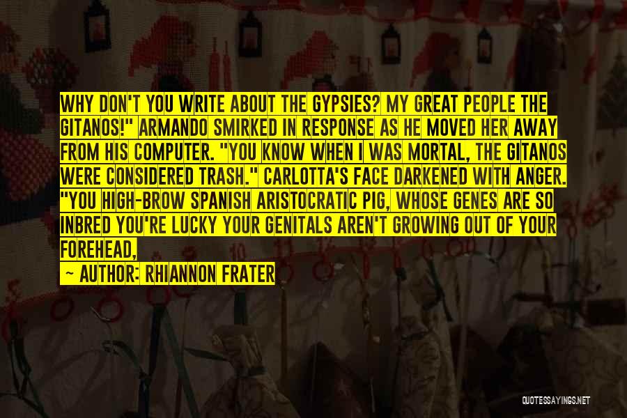 Rhiannon Frater Quotes 544161