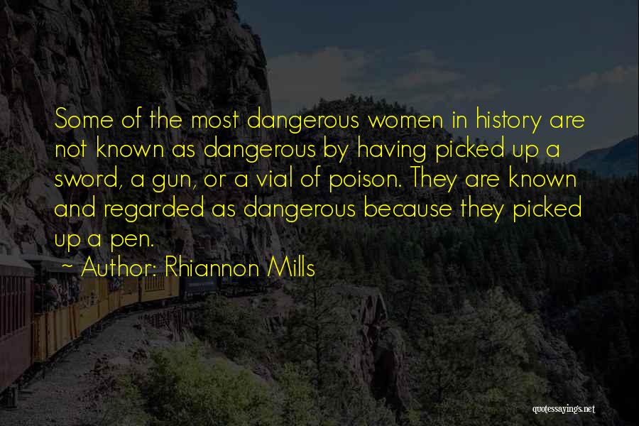 Rhiannon Mills Quotes 2117068