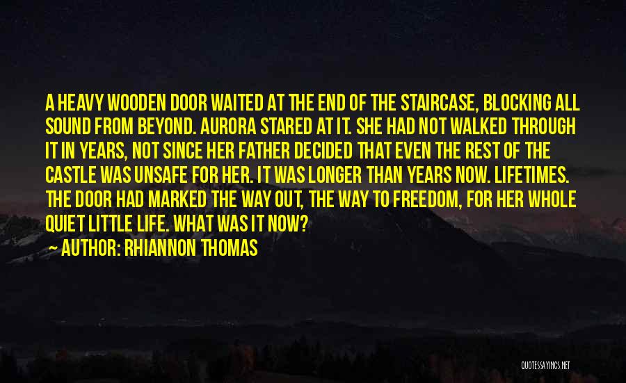 Rhiannon Thomas Quotes 1491993