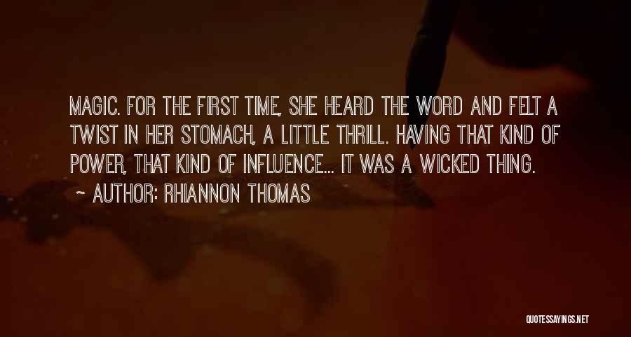 Rhiannon Thomas Quotes 2044716