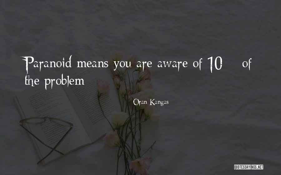 Rhiley Wheeler Quotes By Oran Kangas Rhiley Wheeler Quotes By Oran Kangas