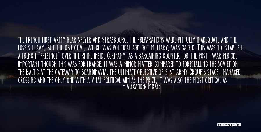 Rhine Quotes By Alexander McKee Rhine Quotes By Alexander McKee