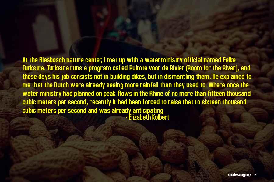 Rhine Quotes By Elizabeth Kolbert Rhine Quotes By Elizabeth Kolbert