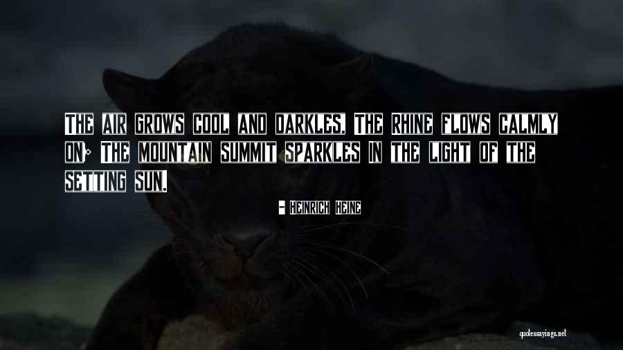 Rhine Quotes By Heinrich Heine Rhine Quotes By Heinrich Heine