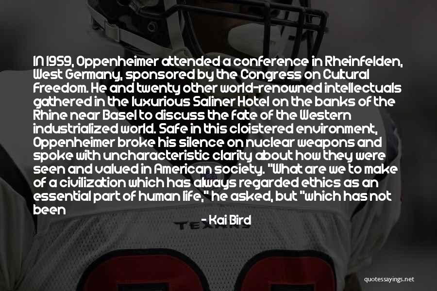 Rhine Quotes By Kai Bird Rhine Quotes By Kai Bird