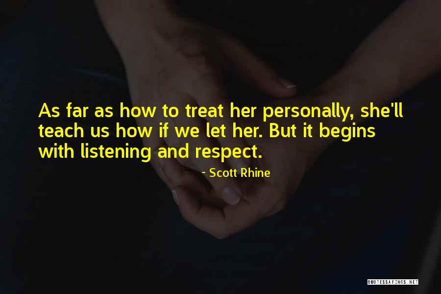 Rhine Quotes By Scott Rhine Rhine Quotes By Scott Rhine