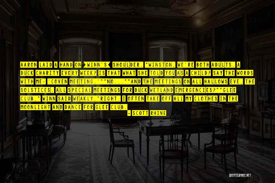 Rhine Quotes By Scott Rhine Rhine Quotes By Scott Rhine