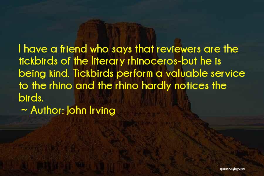 Rhinoceros Quotes By John Irving