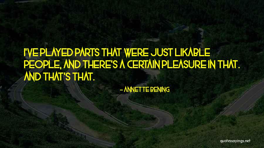 Rhinusititis Quotes By Annette Bening Rhinusititis Quotes By Annette Bening