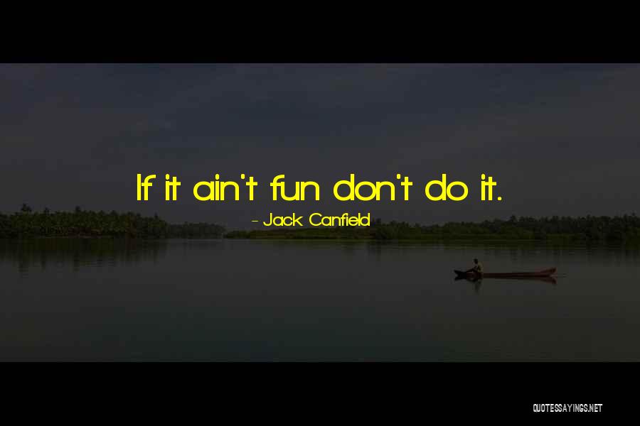 Rhizome Dc Quotes By Jack Canfield Rhizome Dc Quotes By Jack Canfield