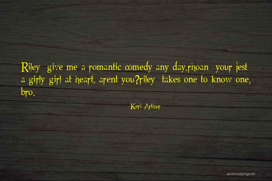 Rhoan Quotes By Keri Arthur Rhoan Quotes By Keri Arthur