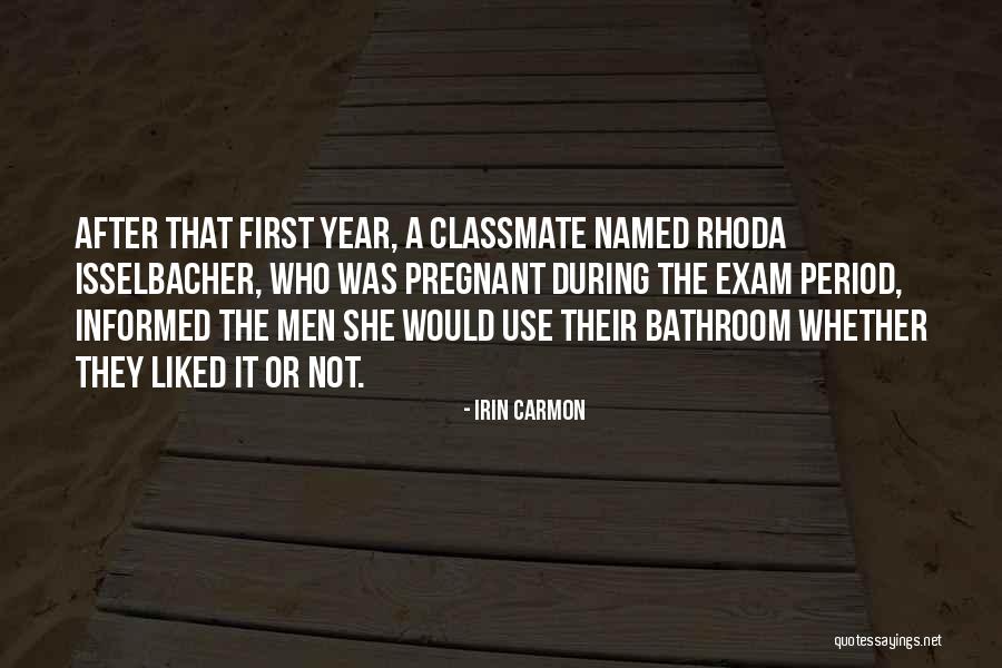 Rhoda Quotes By Irin Carmon