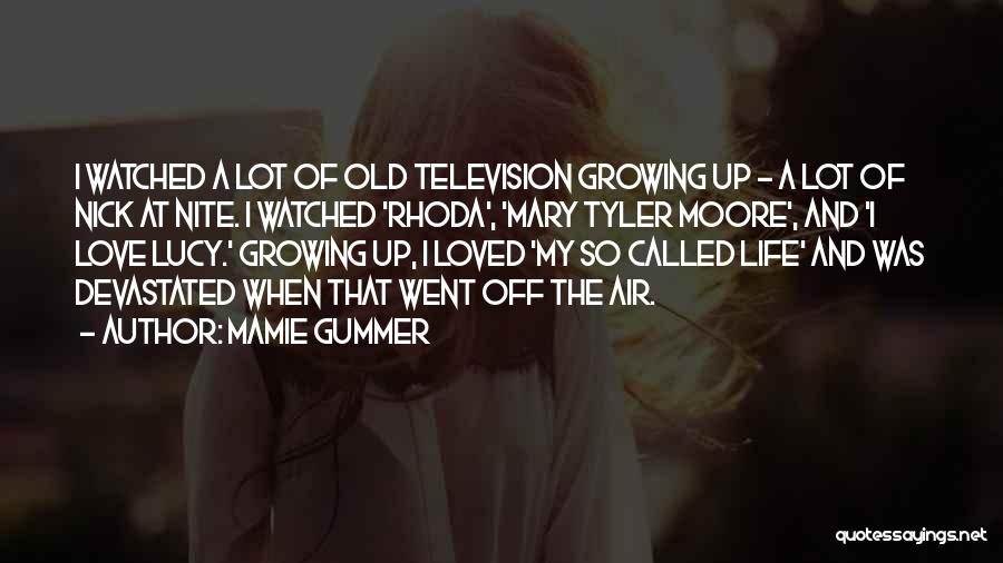 Rhoda Quotes By Mamie Gummer