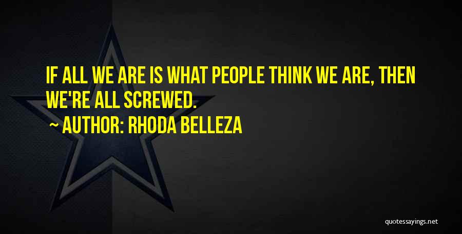 Rhoda Quotes By Rhoda Belleza