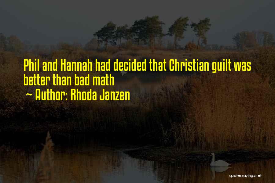 Rhoda Quotes By Rhoda Janzen