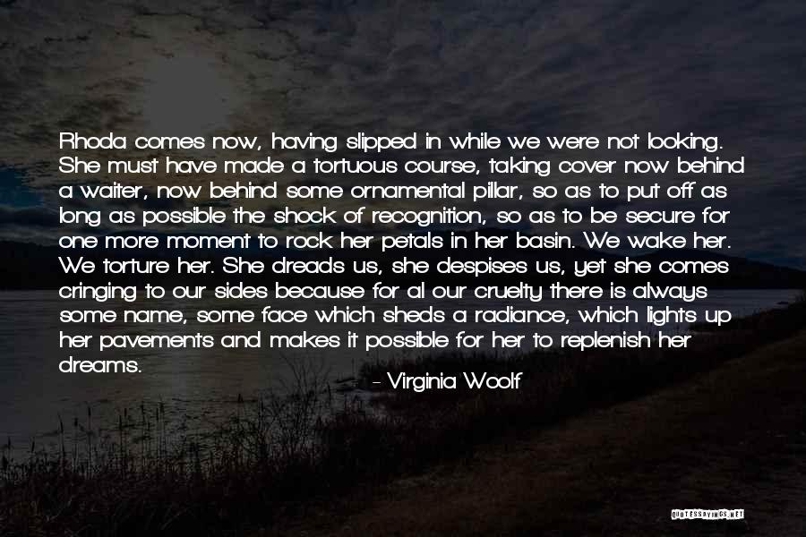 Rhoda Quotes By Virginia Woolf