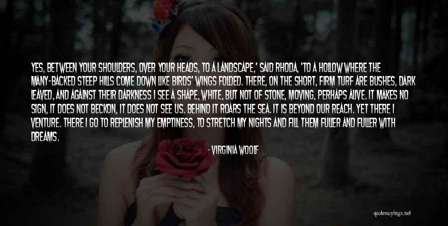 Rhoda Quotes By Virginia Woolf