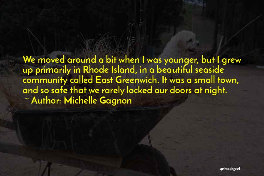 Rhode Island Quotes By Michelle Gagnon