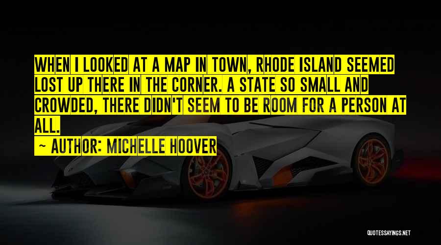 Rhode Island Quotes By Michelle Hoover