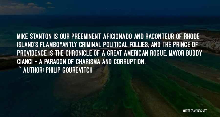 Rhode Island Quotes By Philip Gourevitch