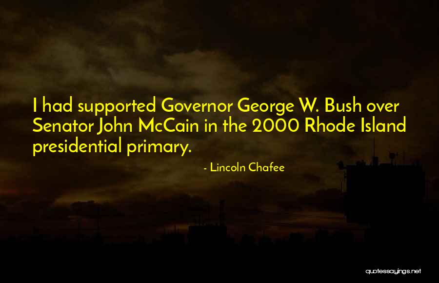Rhode Quotes By Lincoln Chafee Rhode Quotes By Lincoln Chafee