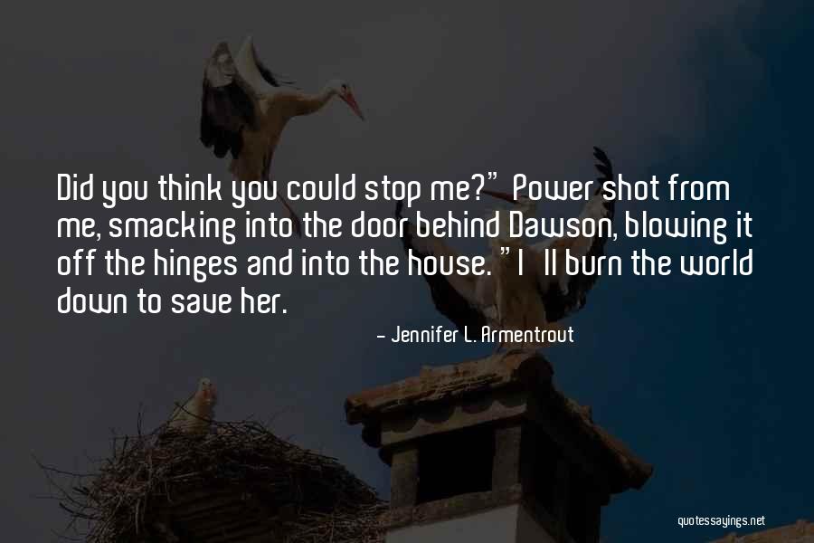 Rhoden Memorial Home Quotes By Jennifer L. Armentrout Rhoden Memorial Home Quotes By Jennifer L. Armentrout