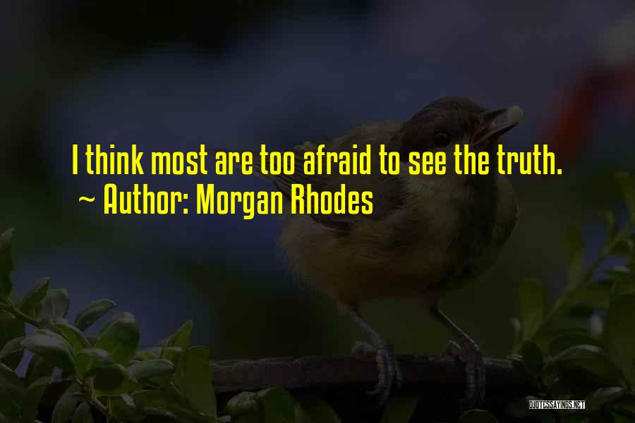 Rhodes Quotes By Morgan Rhodes