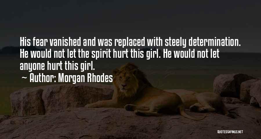 Rhodes Quotes By Morgan Rhodes