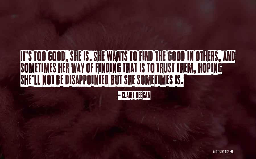 Rhodri Davies Quotes By Claire Keegan Rhodri Davies Quotes By Claire Keegan