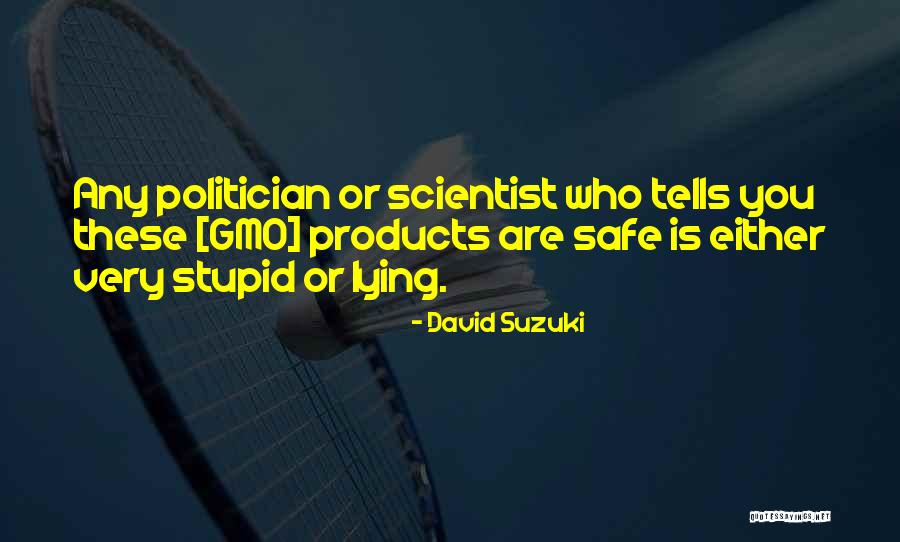 Rhomberg Schmuck Quotes By David Suzuki Rhomberg Schmuck Quotes By David Suzuki