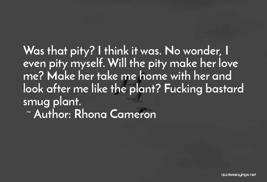 Rhona Cameron Quotes 1623002