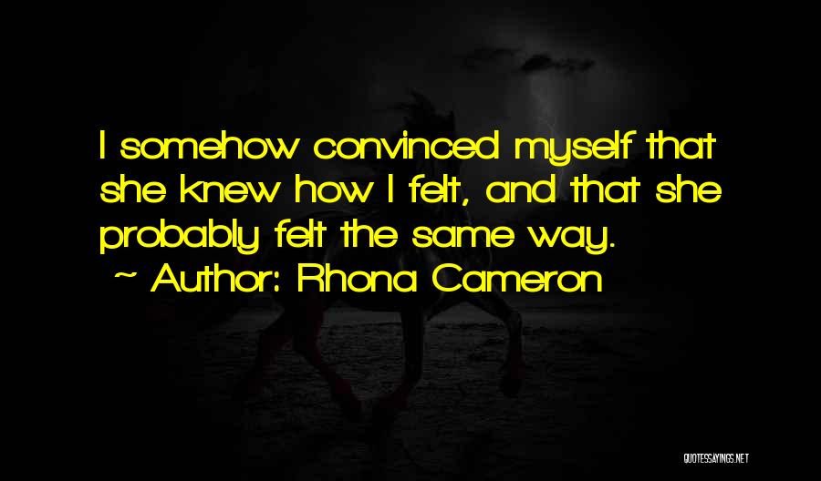 Rhona Cameron Quotes 463671