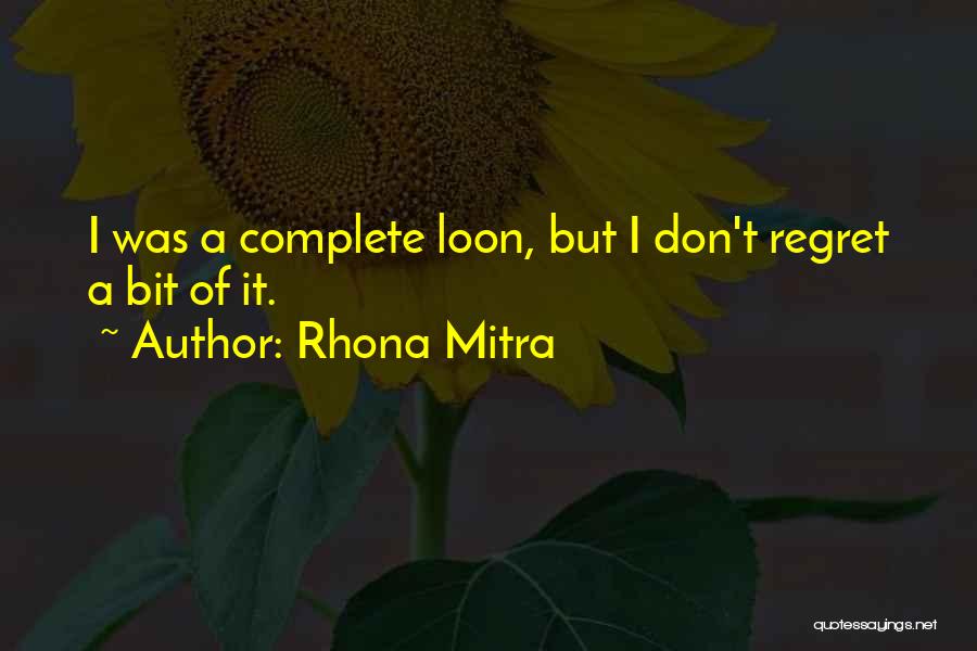 Rhona Mitra Quotes 715002