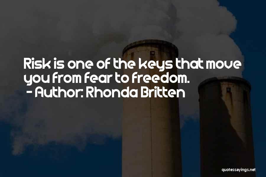 Rhonda Britten Quotes 1131161