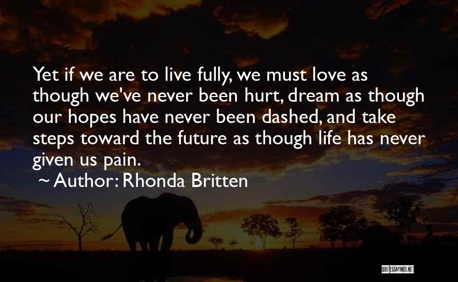 Rhonda Britten Quotes 116813