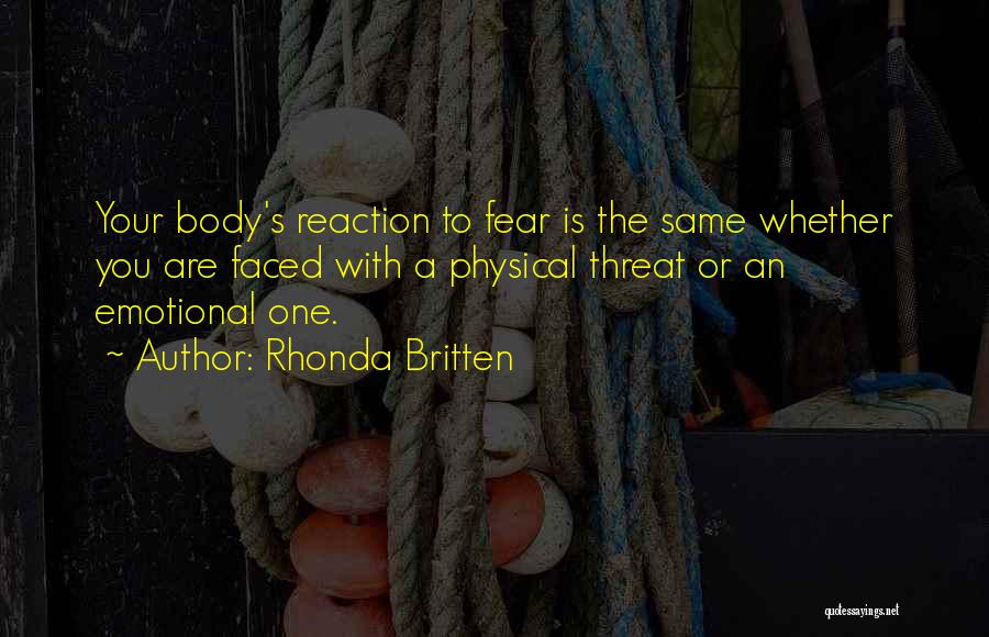 Rhonda Britten Quotes 1370976