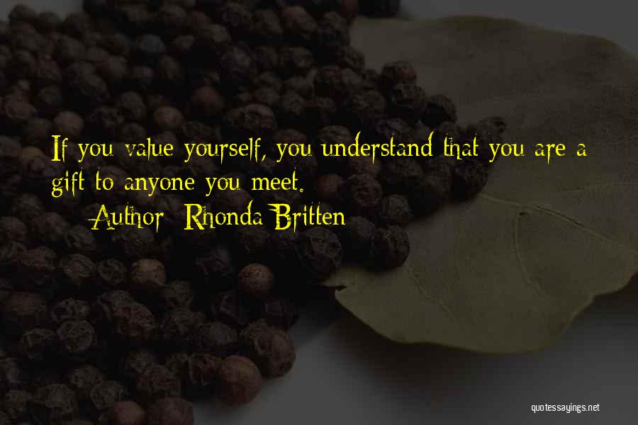 Rhonda Britten Quotes 1635168