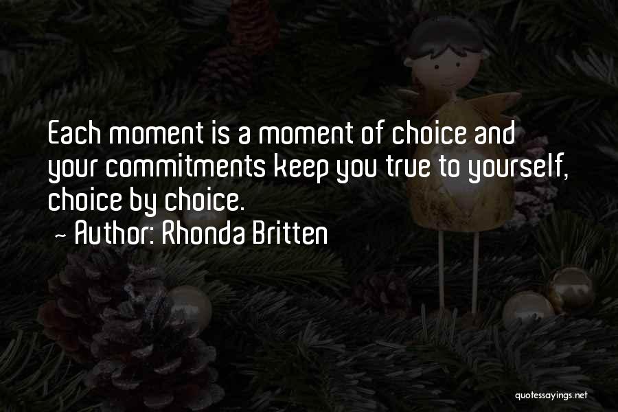 Rhonda Britten Quotes 861529