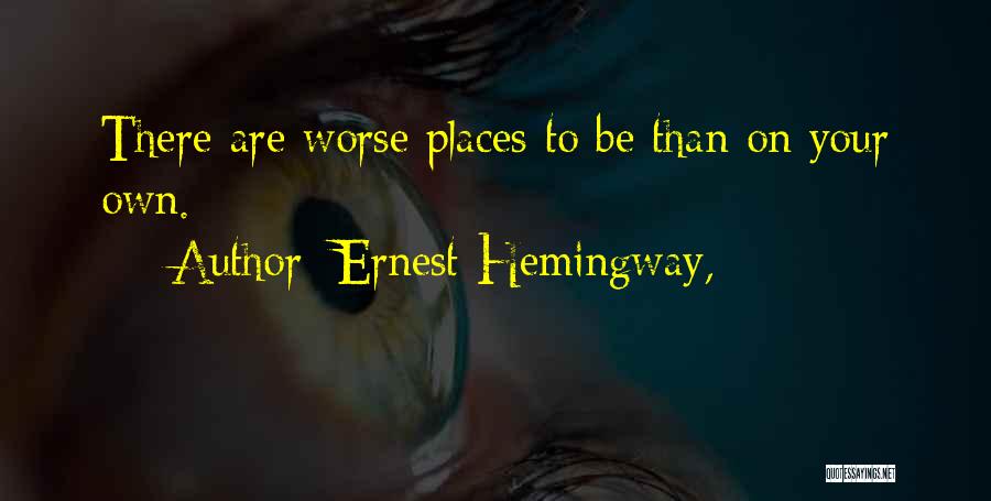 Rhonda Byrne Daily Teachings Quotes By Ernest Hemingway,